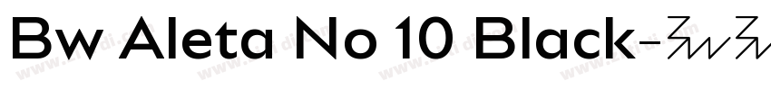 Bw Aleta No 10 Black字体转换